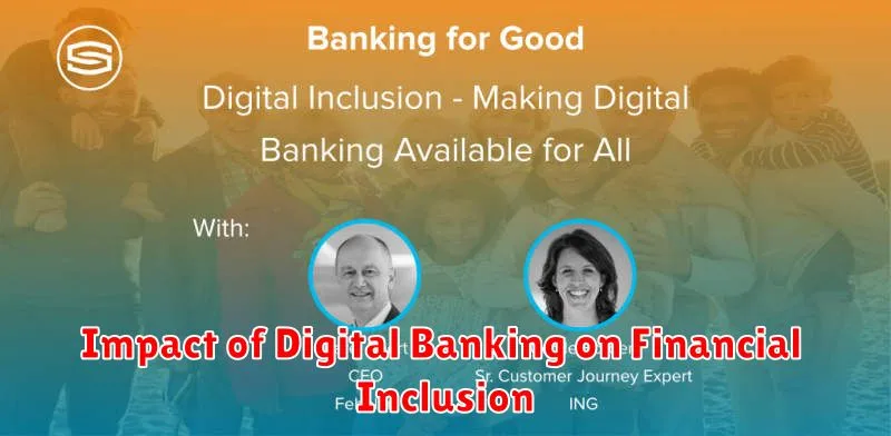 Impact of Digital Banking on Financial Inclusion