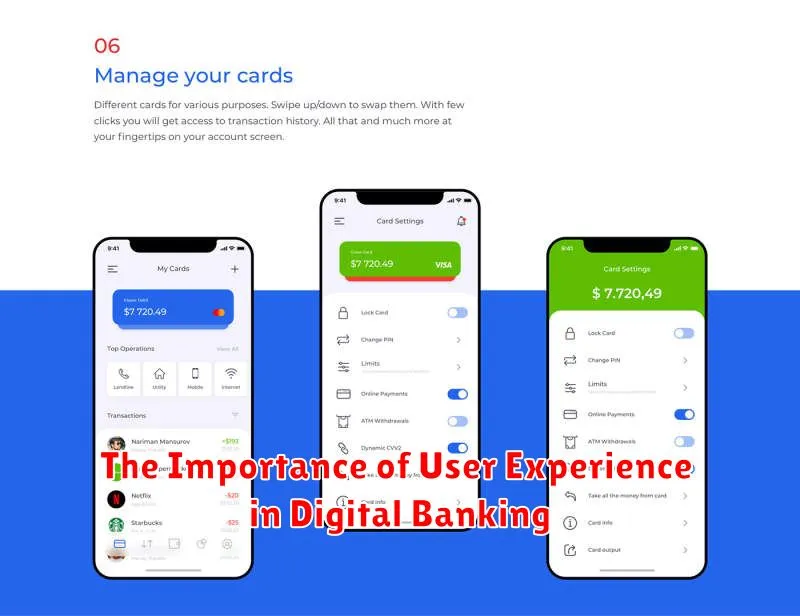 The Importance of User Experience in Digital Banking